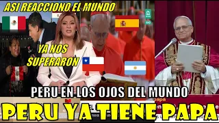 PRENSA CHILENA Y MUNDIAL SORPRENDIDA POR LA ELECCION DE UN PAPA PERUANO- MEMES Y REACCIONES