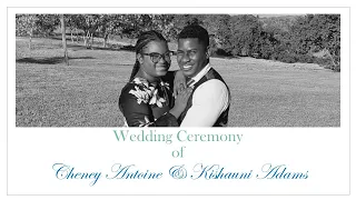 Wedding Ceremony of | Cheney Antoine & Kishauni Adams| APRIL 14th, 2024