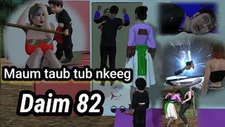 Daim 82/ Maum taub tub nkeeg noog tws dais