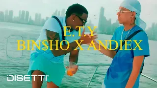 Andiex Ft. Bin$ho - E.T.Y (Eso Ta’ Yummy) 🤤🍑 [Video Oficial]