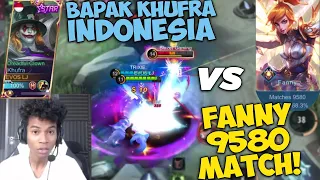BAPAK KHUFRA INDONESIA SAMPAI GAK BISA NGOMONG VS FANNY 9580 MATCH !! GILA BANGET INI ORANG !!