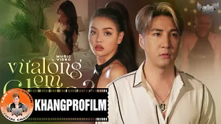 VỪA LÒNG EM CHƯA - LÂM CHẤN KHANG ( MV official )