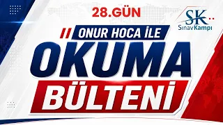 YÖKDİL OKUMA BÜLTENİ 28.GÜN I ONUR HOCA