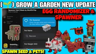 [🌱] NEW UPDATE Grow a Garden Script Pet Spawner & Seed Spawner & Egg Spawner - PLACEABLE | NO KEY