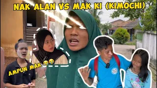 PERSETERUAN NAK ALAN DAN MAK KI (mak kimochi)