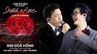 [SKETCH A ROSE - SAIGON] 999 ĐÓA HỒNG| HÀ ANH TUẤN FT LAM TRƯỜNG