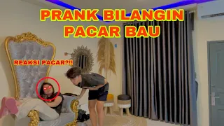 PRANK BILANGIN PACAR BAU | REAKSI PACAR ?!!