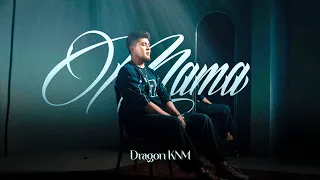 Dragon - Мама | M/V
