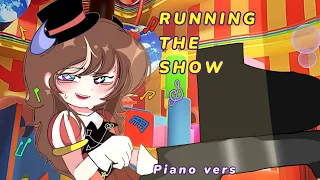 ||Running the show❗️||Piano vers.💜⭐️✨️]hope u like it:)