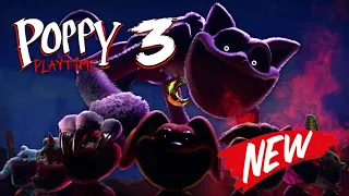 ALL NEW! POPPY PLAYTIME CHAPTER 3 LIVE GAMEPLAY