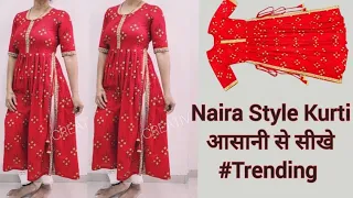 Naira Style Kurti आसानी से सिखे
