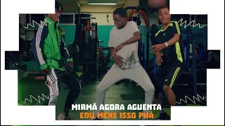 EDU MEXE ISSO PAH  [ VÍDEO OFFICIAL ]