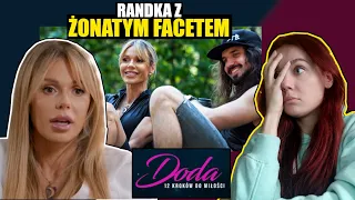 Randka z żonatym facetem? | Doda. 12 kroków do miłości #2