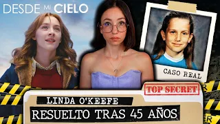 Tardaron 45 AÑOS en ENCONTRAR a SU ASESINO | CASO REAL de DESDE MI CIELO: Linda O'Keefe