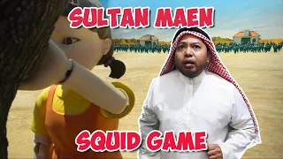 SULTAN MAEN SQUID GAME