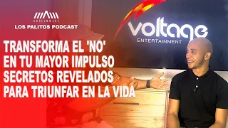 Los palitos Podcast 001 RAFAEL CORPORAN EL VOLTAGE (Como trasformar el NO en tu mayor impulso)