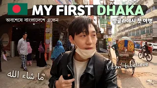 🇧🇩 Finally I came to Bangladesh!!