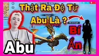 Free Fire | Đệ Tử Abu Thật Ra Là Ai ?