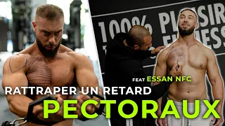 RATTRAPER UN RETARD PECTORAUX - @EssanNFC X @FromHumanToGod