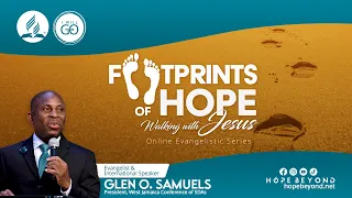 Footprints of Hope Evangelistic Series || Morning || Sabbath Feb 26, 2022
