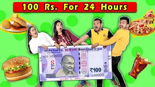 Living On 100 Rs. For 24 Hours Challenge | Hungry Birds Food Challenge