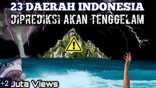 Waspada! Tak hanya Jakarta, inilah 23 Daerah Indonesia yang diprediksi akan TENGGELAM!