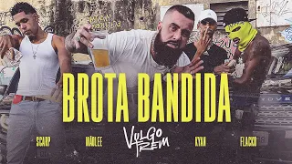 Vulgo Trem 2 - Brota Bandida | Kyan, Flacko, Scarp e Mãolee
