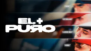 Dani Ribba, Lucho SSJ, KHEA, LIT killah - el + puro (Video Oficial)