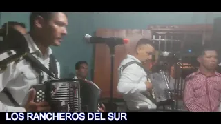 Los Rancheros del Sur (la tronconera)