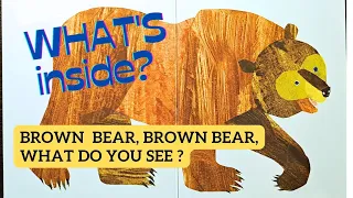 Read aloud "Brown Bear, Brown Bear, What Do You See?" by Eric Carle