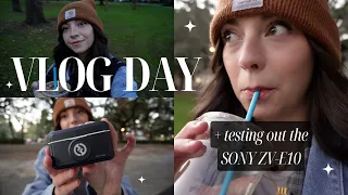 VLOG DAY + testing out the Sony ZV-E10
