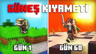 Minecraft'taki İnanılmaz GÜNEŞ KIYAMETİNDE 100 Gün Geçirmek...