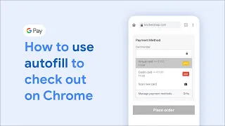 How to use autofill to check out on Chrome
