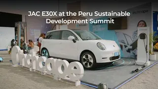 JAC E30X at the Peru Sustainable Development Summit