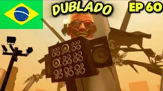Skibidi Toilet 60 Dublado