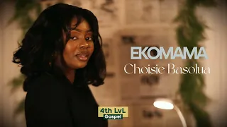 Choisie Basolua - Ekomama (Clip Officiel)