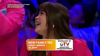 Saksikan New Family 100 di GTV