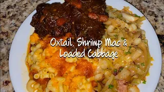 Sunday Dinner | Oxtail |Shrimp Mac n Cheese | Loaded Fried Cabbage with Chef Bae |