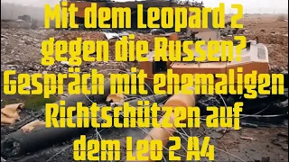 Mit dem Leopard 2 gegen die Russen? Gespräch mit ehemaligen Richtschützen auf dem Leo 2 A4