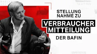 STELLUNGNAHME: Verbraucher­mitteilung der BaFin