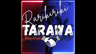 Rarikiriki Tarawa 