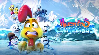 ¡La mejor película de la saga! ¡CHÉCALA! Trailer de Huevitos Congelados