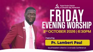 Friday Evening Worship || 2nd October 2026 || 6:30pm