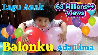 Balonku Ada Lima -  Lagu Anak anak | Lagu anak indonesia Balonku Ada Lima
