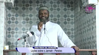 KHUTBAH DA SEMANA SHEIKH UMAR AIUBA 07 08 2023