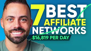 7 Best Affiliate Networks You NEED To Join in 2026