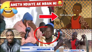 Réé ba Tass 😂 ameth Ndiaye ak mbam mi li Ray nama nonnn 😂😂🇸🇳🇸🇳