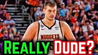 The Nikola Jokic Racism Has Gone Too Far…