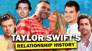 Taylor Swift's ENTIRE Dating Timeline! Serial Dater?