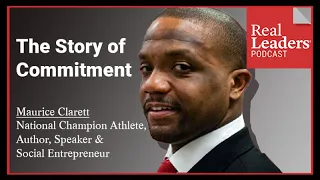 The Story of Commitment || Maurice Clarett, National Champion Athlete, Speaker & Social Entrepreneur